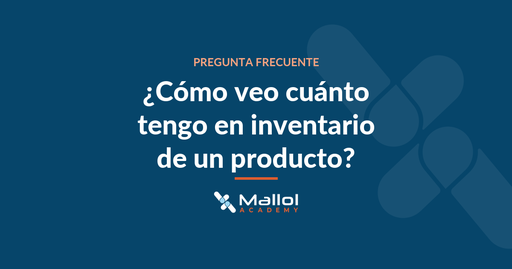 ¿Cómo veo cuánto tengo en inventario de un producto?
